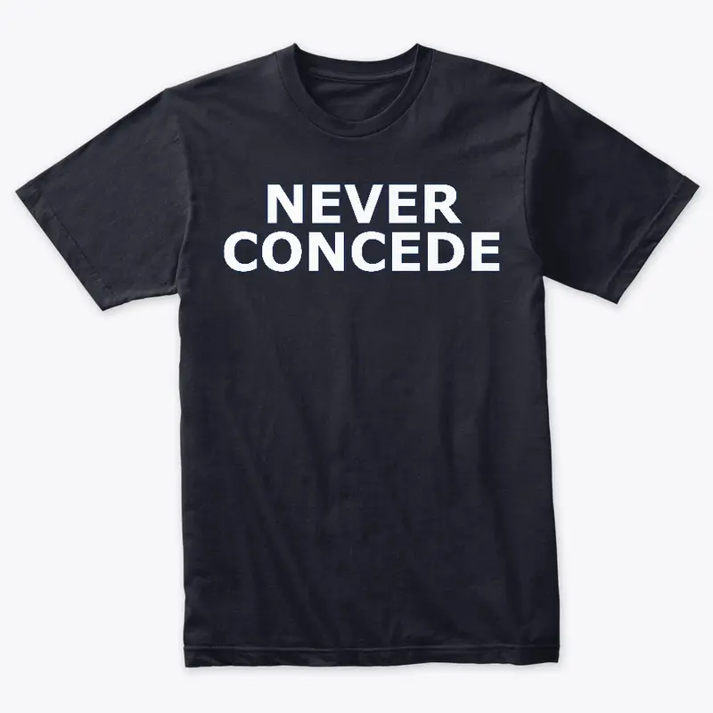 The Never Concede Collection