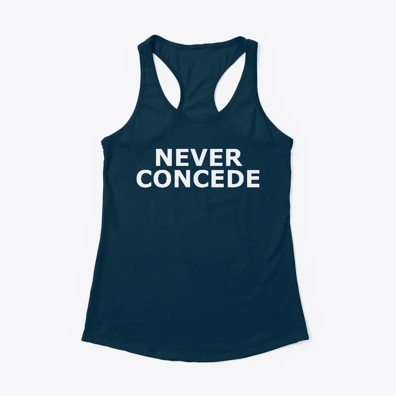 The Never Concede Collection